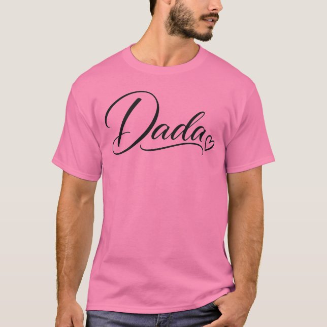 Pappa Hjärtans Dag Elegant Typografi T Shirt (Framsida)