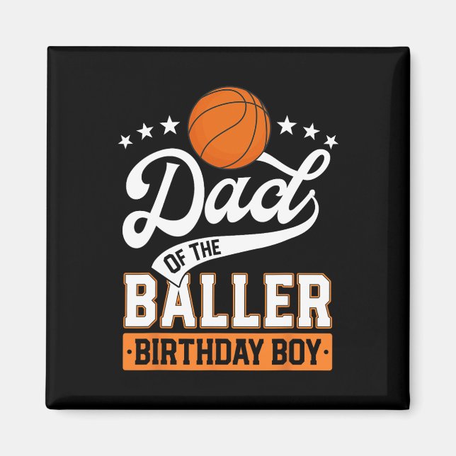 Pappa i Baller Birthday Boy Basketball Magnet (Framsidan)