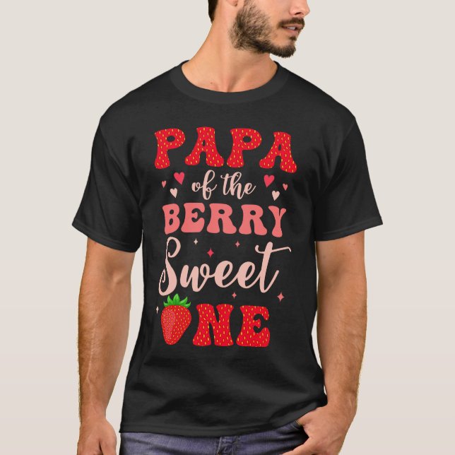 Pappa i berryssarna ett jordgubbsbär 1:a födelsen t shirt (Framsida)