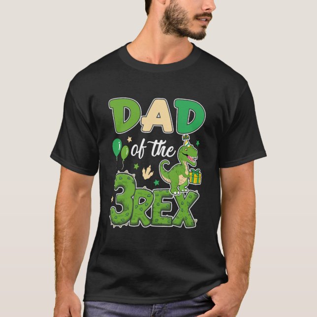 Pappa i den tre Rex Birthday Dinosaur Family Matc T Shirt (Framsida)