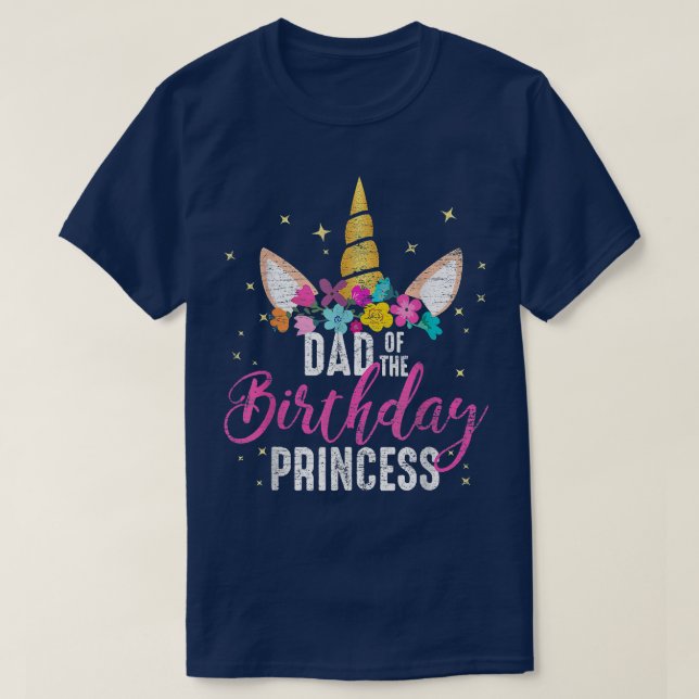 Pappa i födelsedag Princess Far Unicorn Birthd T Shirt (Design framsida)