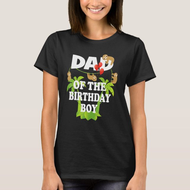 Pappa i födelsedagspojken Sloth Kid B Day Party Cu T Shirt (Framsida)