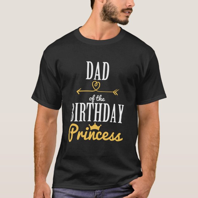 Pappa i födelsedprinsessan t shirt (Framsida)