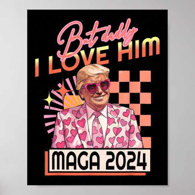Pappa I Kärlek Him Maga 2024 Donald Trump Back 4th Poster (Framsidan)