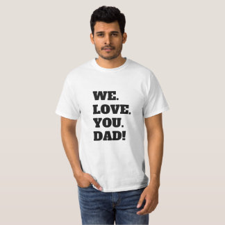 Pappa (I kärlek) T Shirt