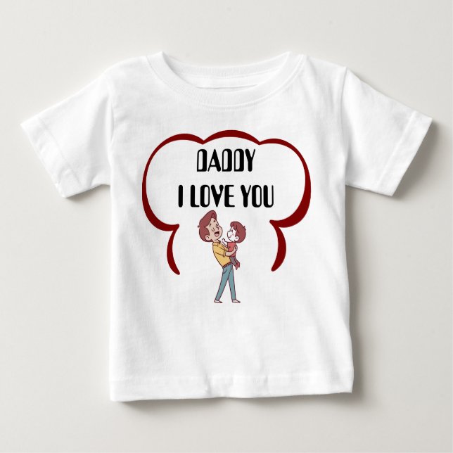 Pappa I Kärlek You Cute Tecknad Baby T Shirt (Framsida)