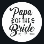Pappa i Möhippan för kortbildsfamiljen Bröllopsfes Runt Klistermärke<br><div class="desc">Pappa i Bride Bröllopsfest-Möhippan Far</div>