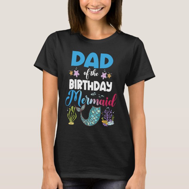 Pappa i Temapartyet för Sjöjungfrun för Sjöjungfru T Shirt (Framsida)