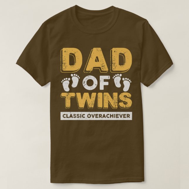 Pappa i Twillingar Classic Overachiever Funny Twin T Shirt (Design framsida)