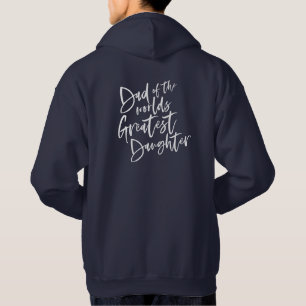 Pappa i världens största dotter. hoodie