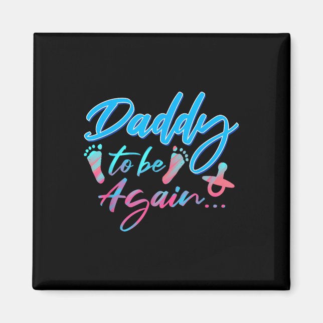 Pappa igen graviditetsannonsering blivande pappa D Magnet (Framsidan)