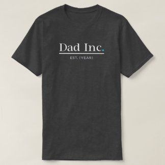 Pappa Inc Skräddarsydd Est År Ny Pappagåva Män Cha T Shirt