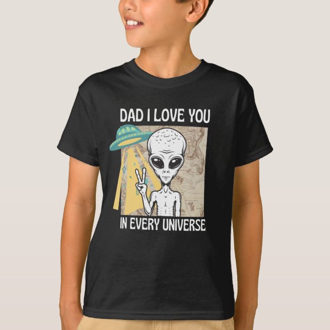 Pappa jag älskar dig i varje universum T-Shirt (Framsida)