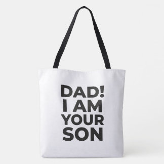 "Pappa! Jag är din son" Citat Tygkasse