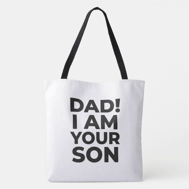 "Pappa! Jag är din son" Citat Tygkasse (Baksida)