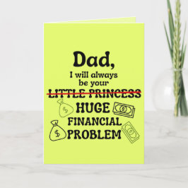 Pappa, jag kommer alltid att vara din stora ekonom kort
