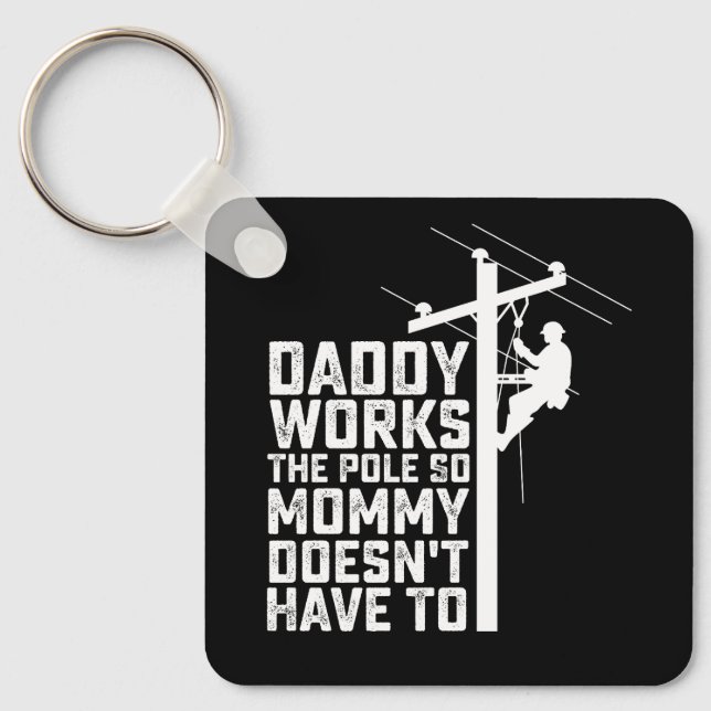 Pappa jobbar på polen så att Mamman inte behöver Nyckelring (Framsida)