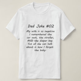 Pappa Joke #02 (A) T Shirt