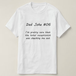 Pappa Joke #06 (A) T Shirt