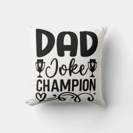 Pappa Joke Champion | Funny Far's Day Gift Kudde