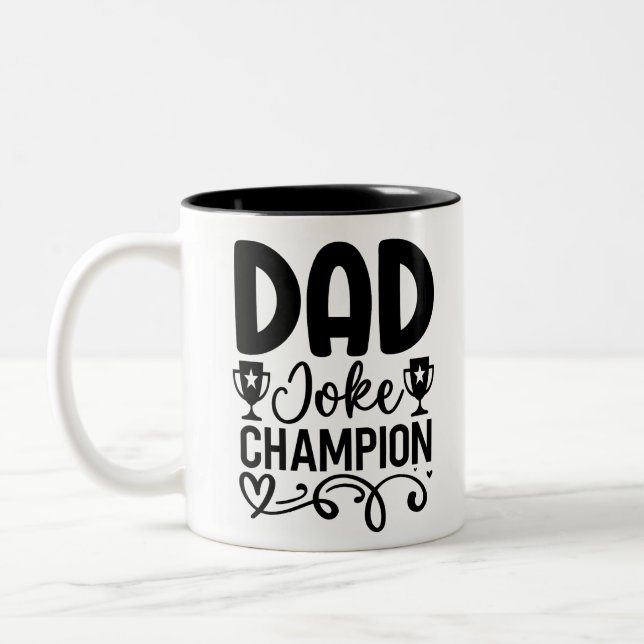 Pappa Joke Champion | Funny Far's Day Gift Två-Tonad Mugg (Vänster)