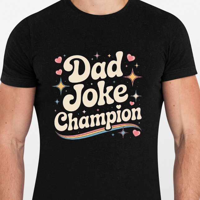 Pappa Joke Champion - Lustigt Tshirt för Far T Shirt (Skapare uppladdad)