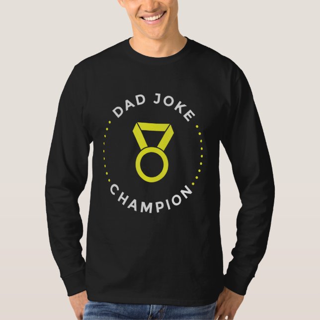 Pappa Joke Champion T Shirt (Framsida)