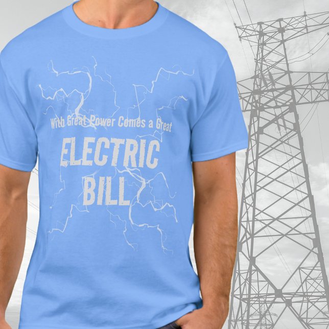 Pappa Joke Electric Bill T Shirt (Skapare uppladdad)