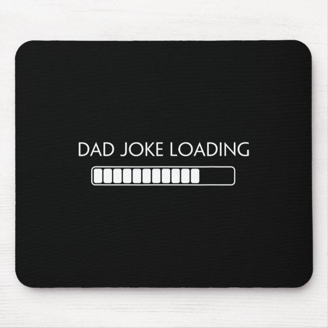 Pappa Joke Funny Pappa Joke Loading Shirt Fars dag Musmatta (Framsidan)