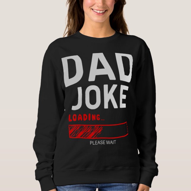 Pappa Joke-inläsning Vänta Far-dagen för pappa T Shirt (Framsida)
