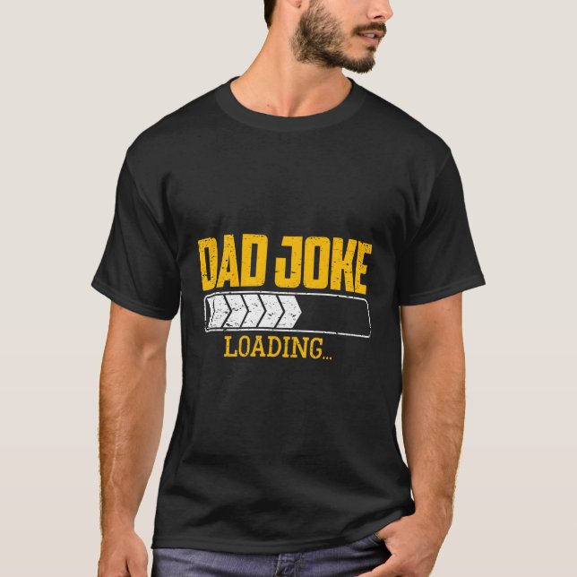 Pappa Joke Loading Fars dag pappa Stepdad Pappa T Shirt (Framsida)