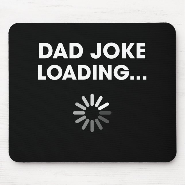 Pappa Joke Loading Funny Far Grandpa Humor Musmatta (Framsidan)