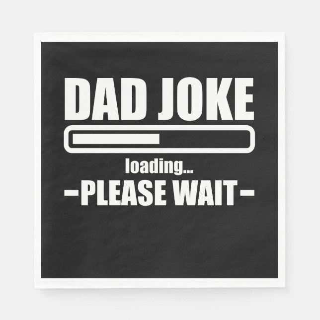 Pappa Joke Loading Funny Far Grandpa Pappa Far Pappersservett (Framsidan)