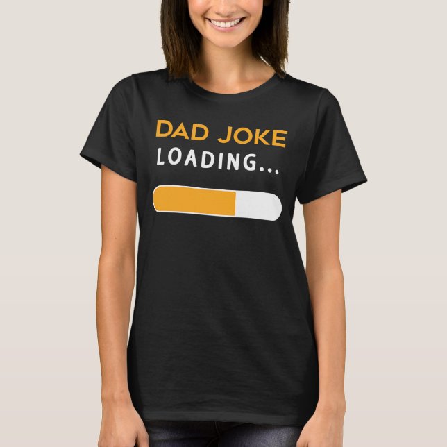Pappa Joke Loading Funny for Pappa Manar Loading F T Shirt (Framsida)