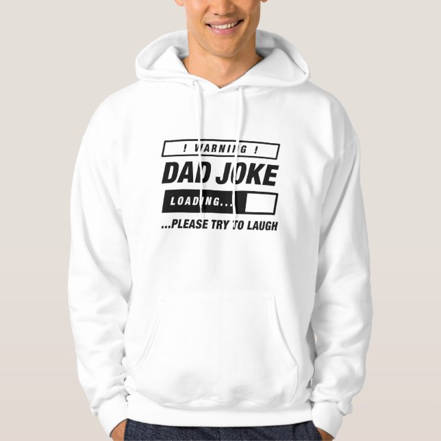 Pappa Joke Loading Hoodie (Framsida)