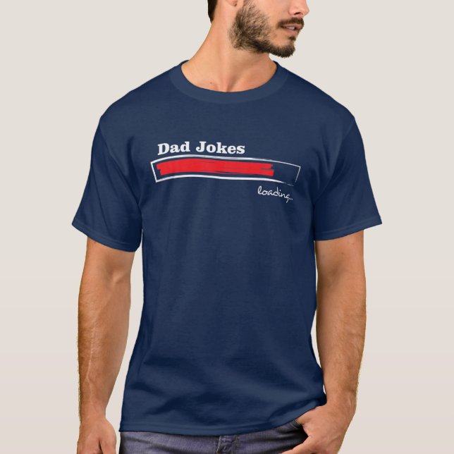 Pappa Joke Loading... Pub Lycklig Fars dag T Shirt (Framsida)
