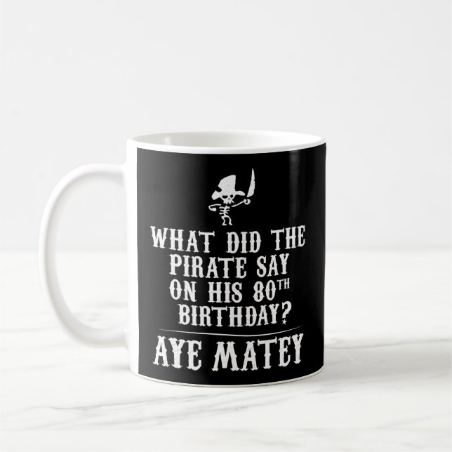 Pappa Joke - Pirater 80Th - Aye Matey Kaffemugg (Vänster)