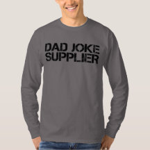 Pappa Joke Supplier Funny Far dag