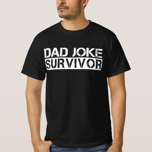 Pappa Joke Survivor Funny Far's Day T Shirt (Framsida)