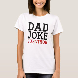Pappa Joke Survivor T Shirt