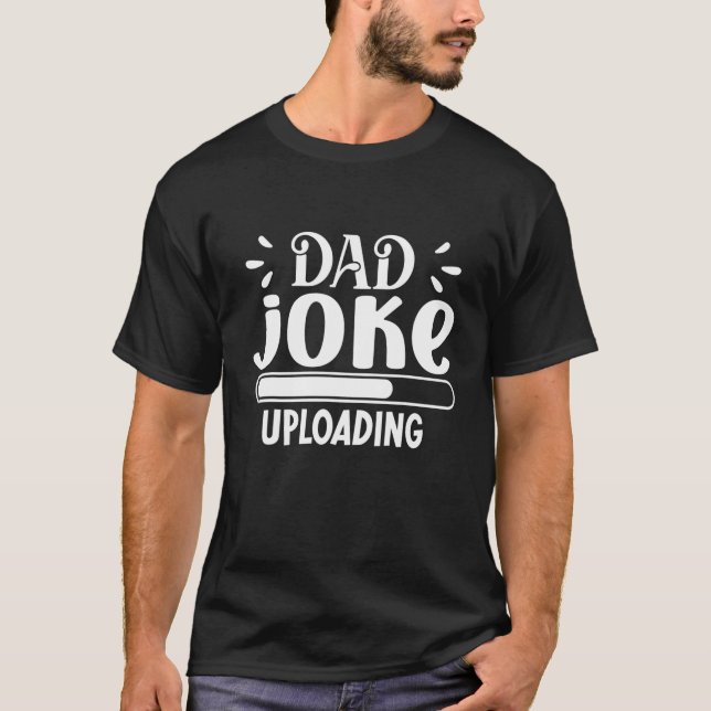 Pappa Joke Upload Funny Meme Loading Manar Pappa P T Shirt (Framsida)