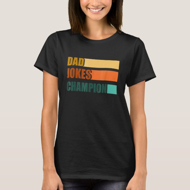 Pappa Jokes Champion Fars dag T Shirt (Framsida)