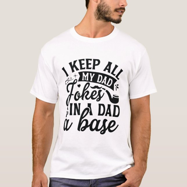 Pappa Jokes Funny Gifts Fars dag Unik Gift T Shirt (Framsida)
