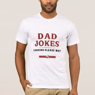 Pappa Jokes Loading T Shirt