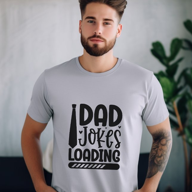 Pappa Jokes Loading T Shirt (Skapare uppladdad)