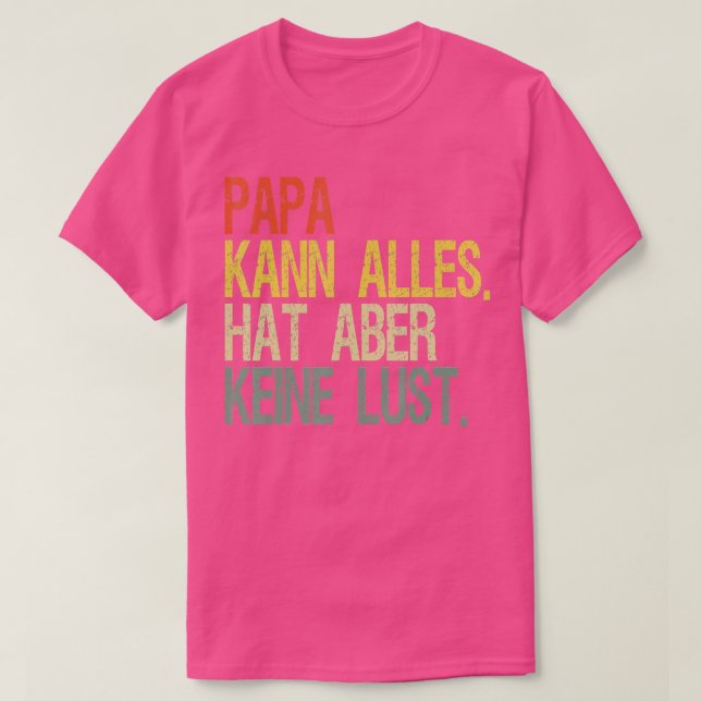 Pappa kan göra vad som helst t shirt (Design framsida)