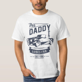 Pappa Kärlek bil för Fars dag-gåva T Shirt