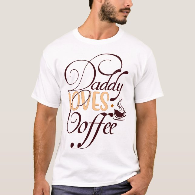 Pappa Kärlek Coffee T Shirt (Framsida)