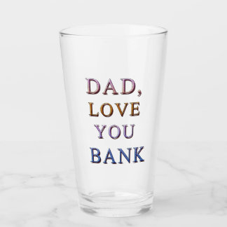 PAPPA, KÄRLEK DU BANK 1 GLASKOPP