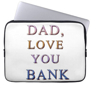 PAPPA, KÄRLEK DU BANK 1 LAPTOP FODRAL